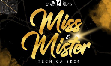 Miss e Mister Escola Técnica 2024