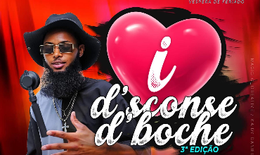 3ª Edição I Love D'Sconce D'Boche