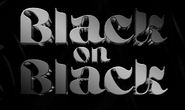 Black on Black
