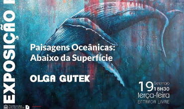 Exposição «Paisagens Oceânicas: Abaixo da Superfície»