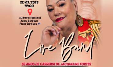 50 Anos de Carreira de Jacqueline Fortes & Live Band
