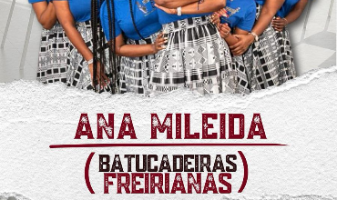Ana Mileida - Batucadeiras Freirianas