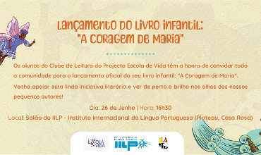 Lançamento oficial do seu livro infantil: A Coragem de Maria