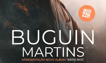 Buguin Marins - Apresentação Novo Álbum "Entri Nos"