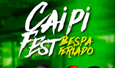 Caipi Fest - Bespa Feriado