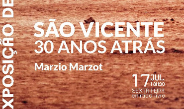 Exposição fotográfica "São Vicente 30 Anos Atrás"