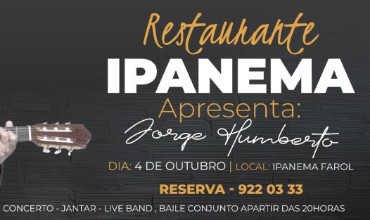 Restaurante Ipanema Apresenta Jorge Humberto