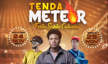 Tenda Meteor - Festa Santa Catarina